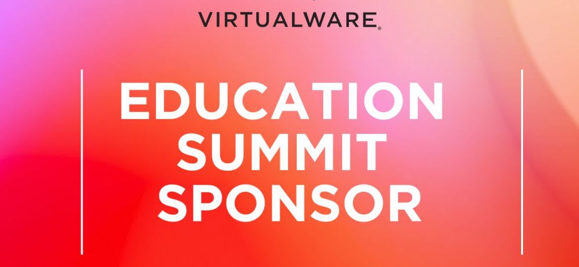 Virtualware EDUCATION SUMMIT SPONSOR